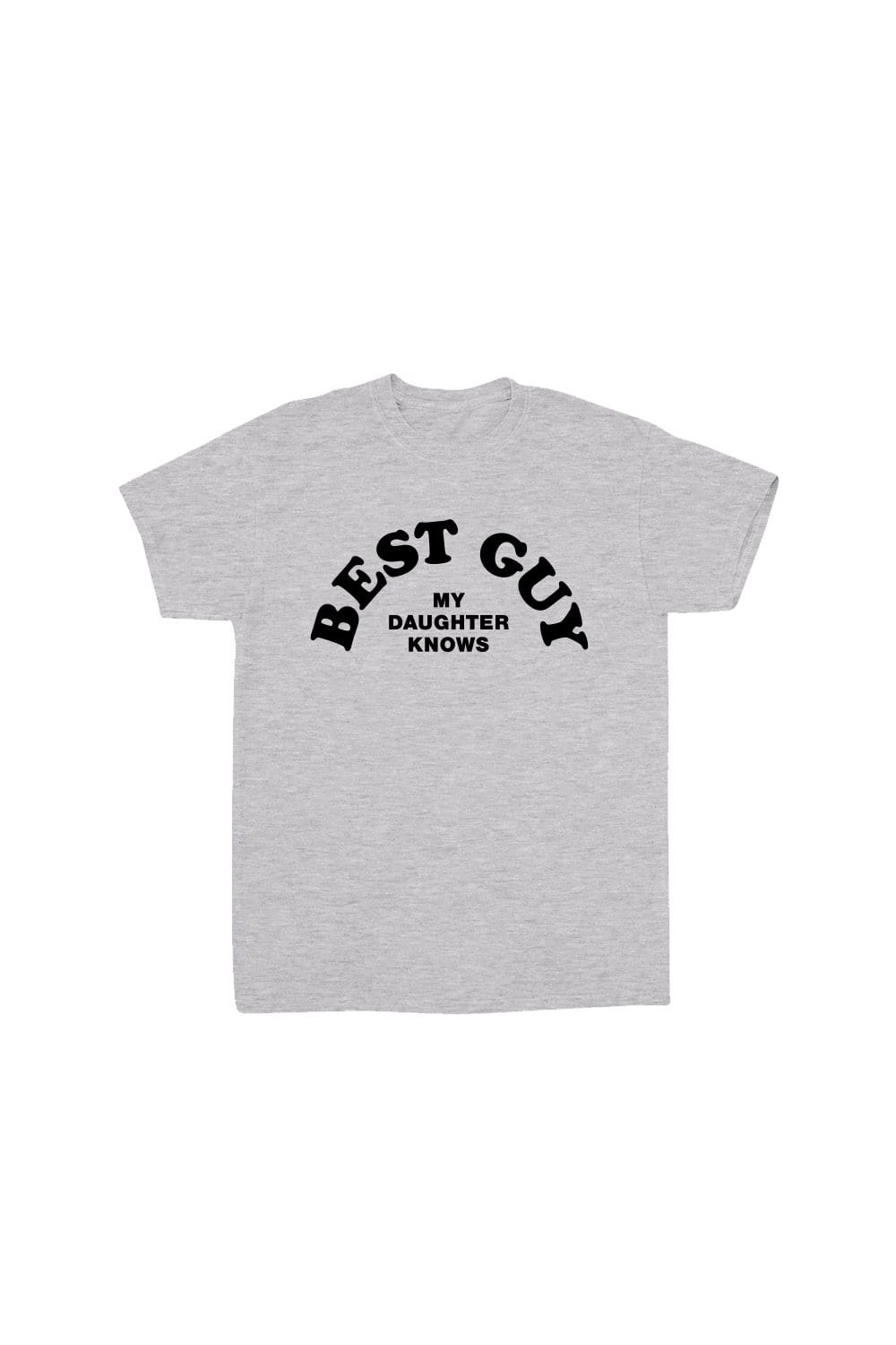 best guy my daughter knows shirt