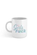 SheRatesDogs: Girls F*ck White Mug
